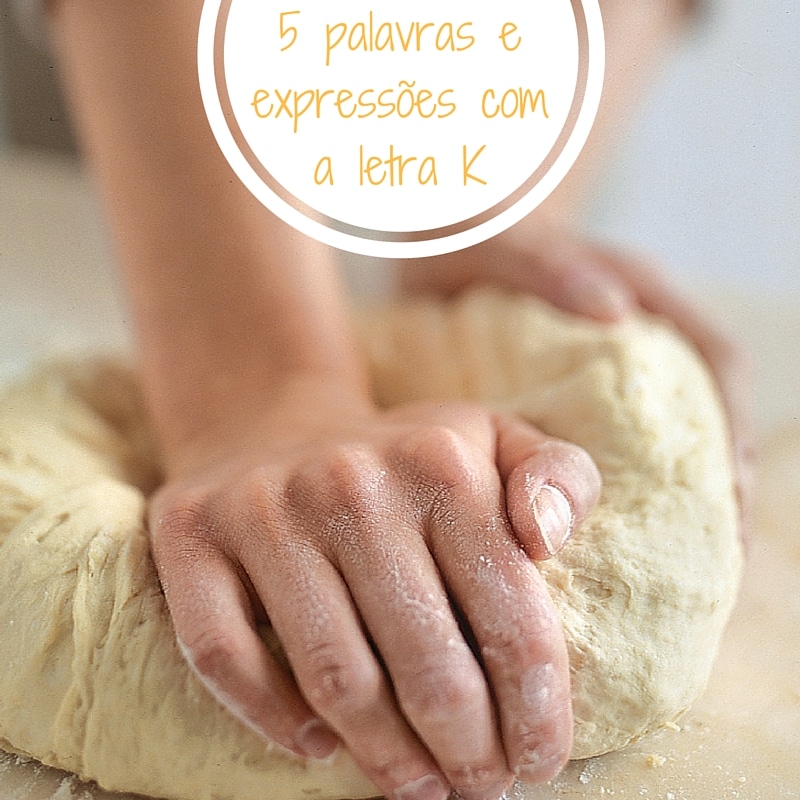 5 Palavras e Expressões em Inglês com a Letra 