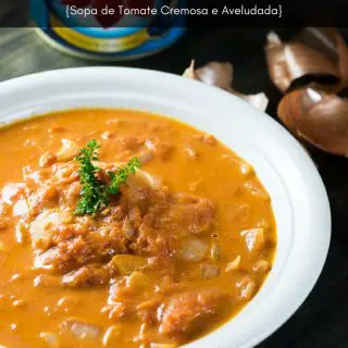 Receita: Velvety Cream of Tomato Soup {Sopa de Tomate Cremosa e Aveludada} | Inglês Gourmet