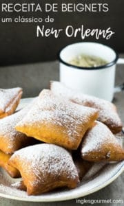 Receita de Beignets, um clássico de New Orleans | Inglês Gourmet